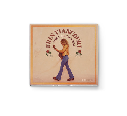 Erin Viancourt "Won't Die This Way" CD